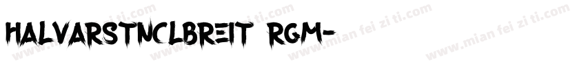 halvarstnclbreit rgm字体转换